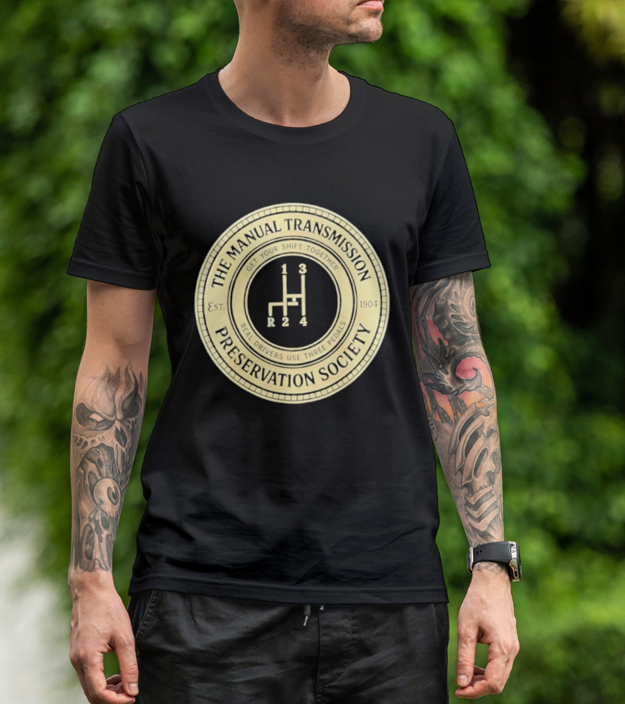 The Manual Transmission Est 1904 Preservation Society Vintage Gear Shift T-Shirt