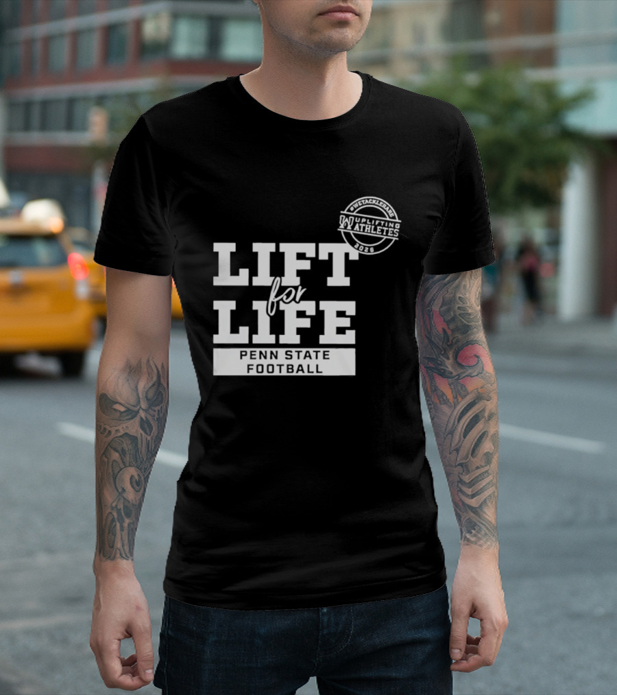 Penn State Football Lift For Life Uplifting Athletes 2026 Initiative T-Shirt