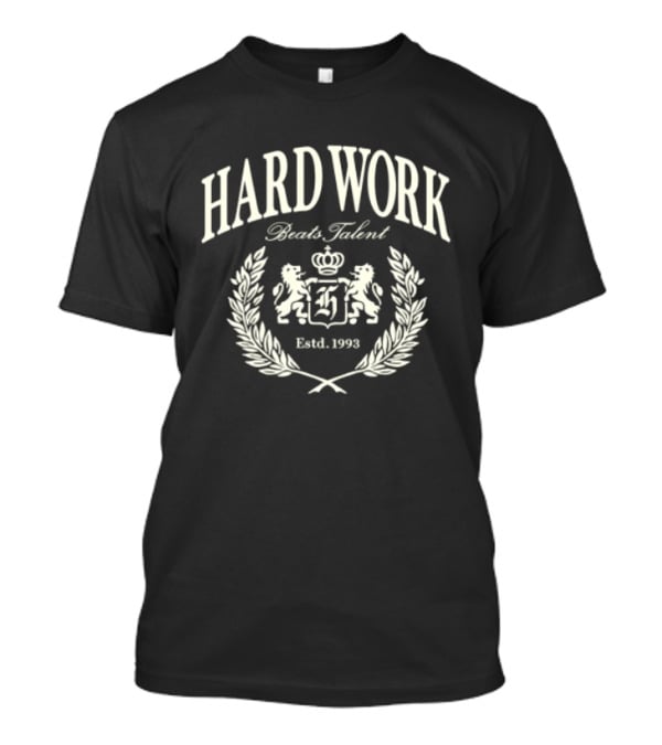 Hard Work Beats Talent Estd. 1998 Monaco Oversized T-Shirt