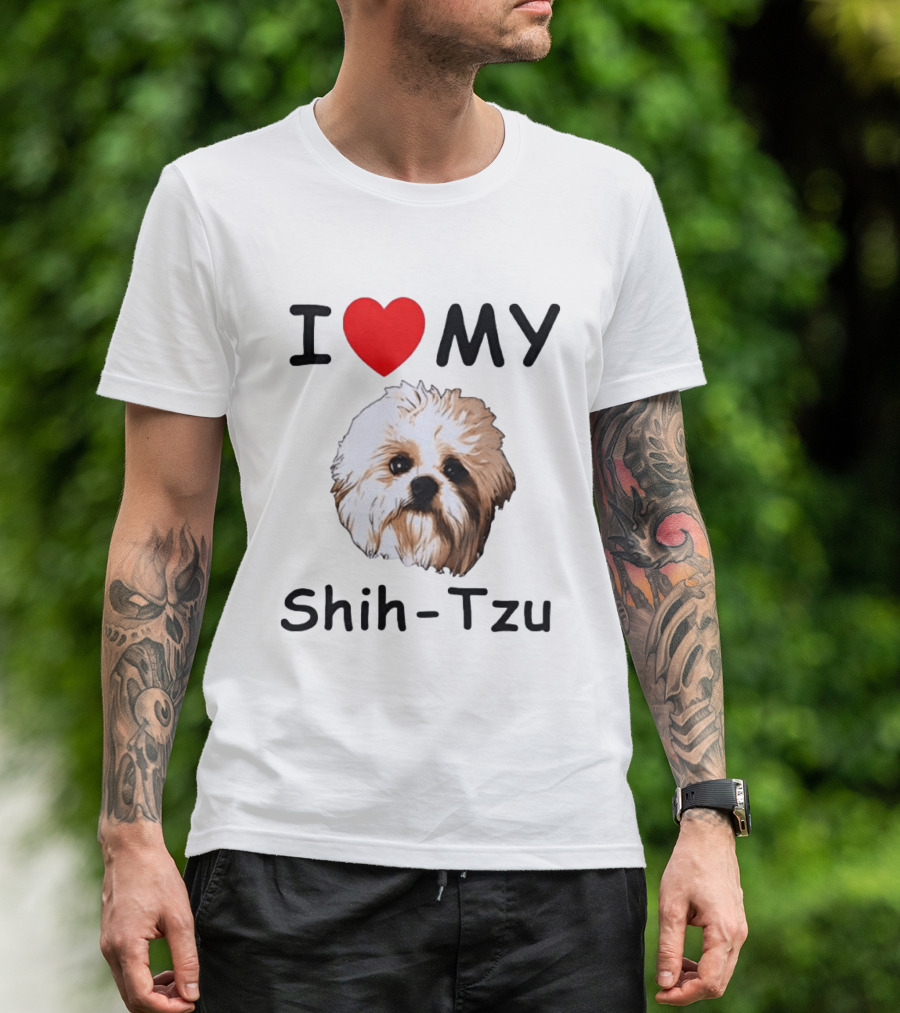 I Love My Shih Tzu Dog T-Shirt
