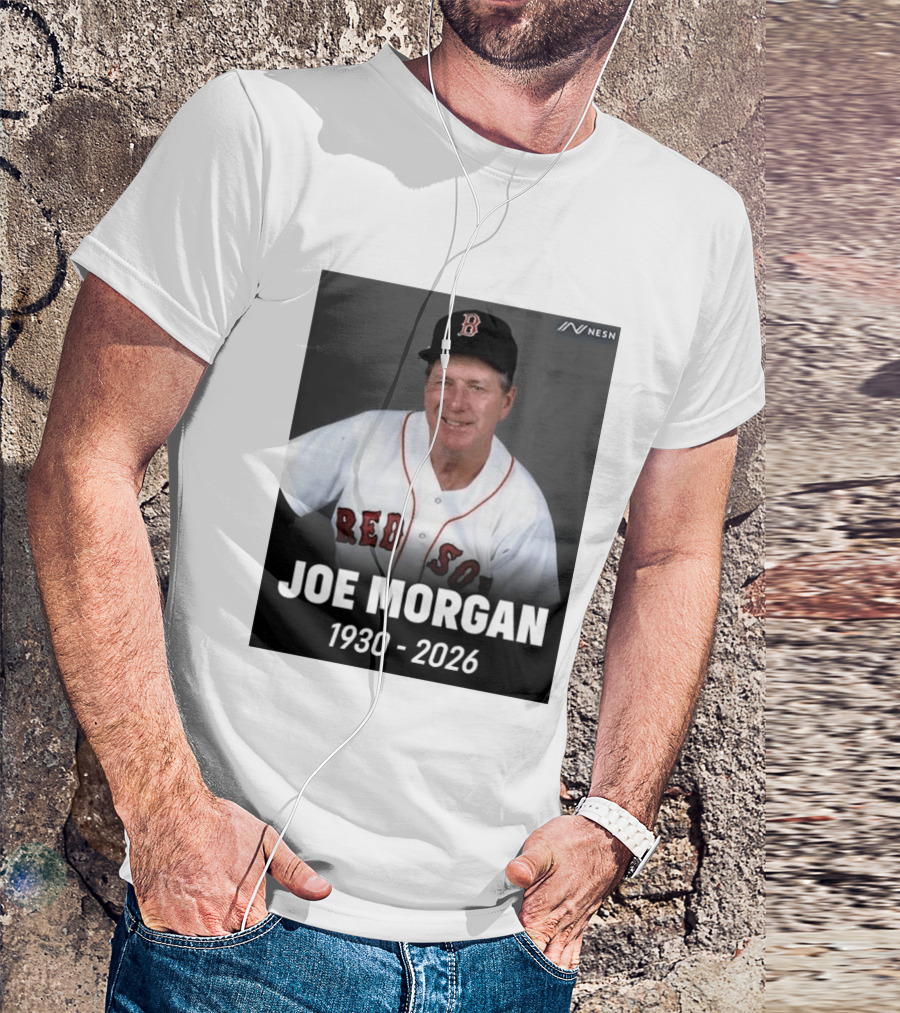 Remembering Joe Morgan 1930 2026 Boston Red Sox Manager NESN T-Shirt