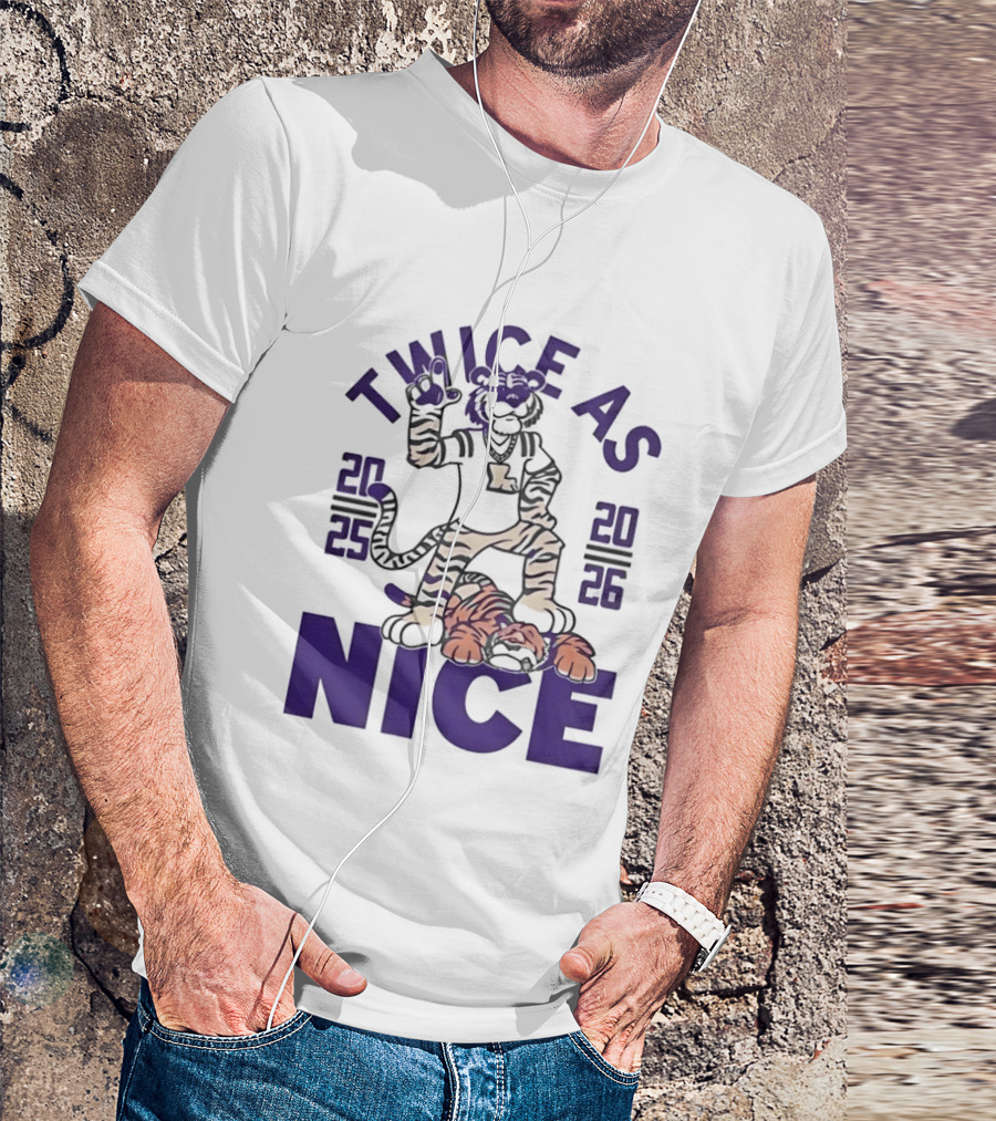 LSU Tigers Twice As Nice 2025 2026 Tiger Mascot Football T-Shirt