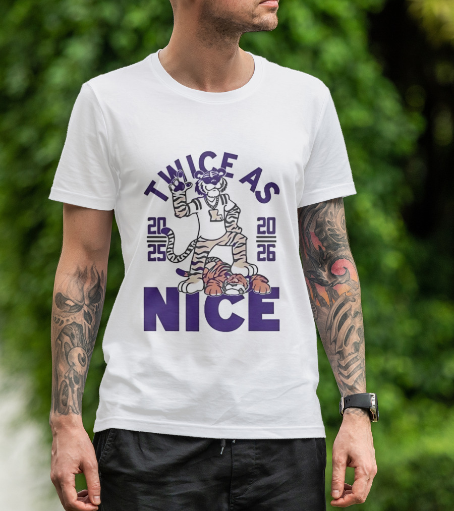 LSU Tigers Twice As Nice 2025 2026 Tiger Mascot Football T-Shirt