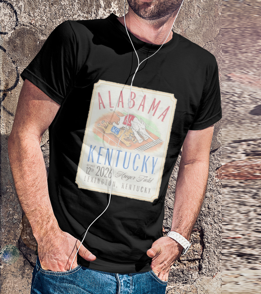Alabama Vs Kentucky Lexington September 12th 2026 Kroger Field T-Shirt