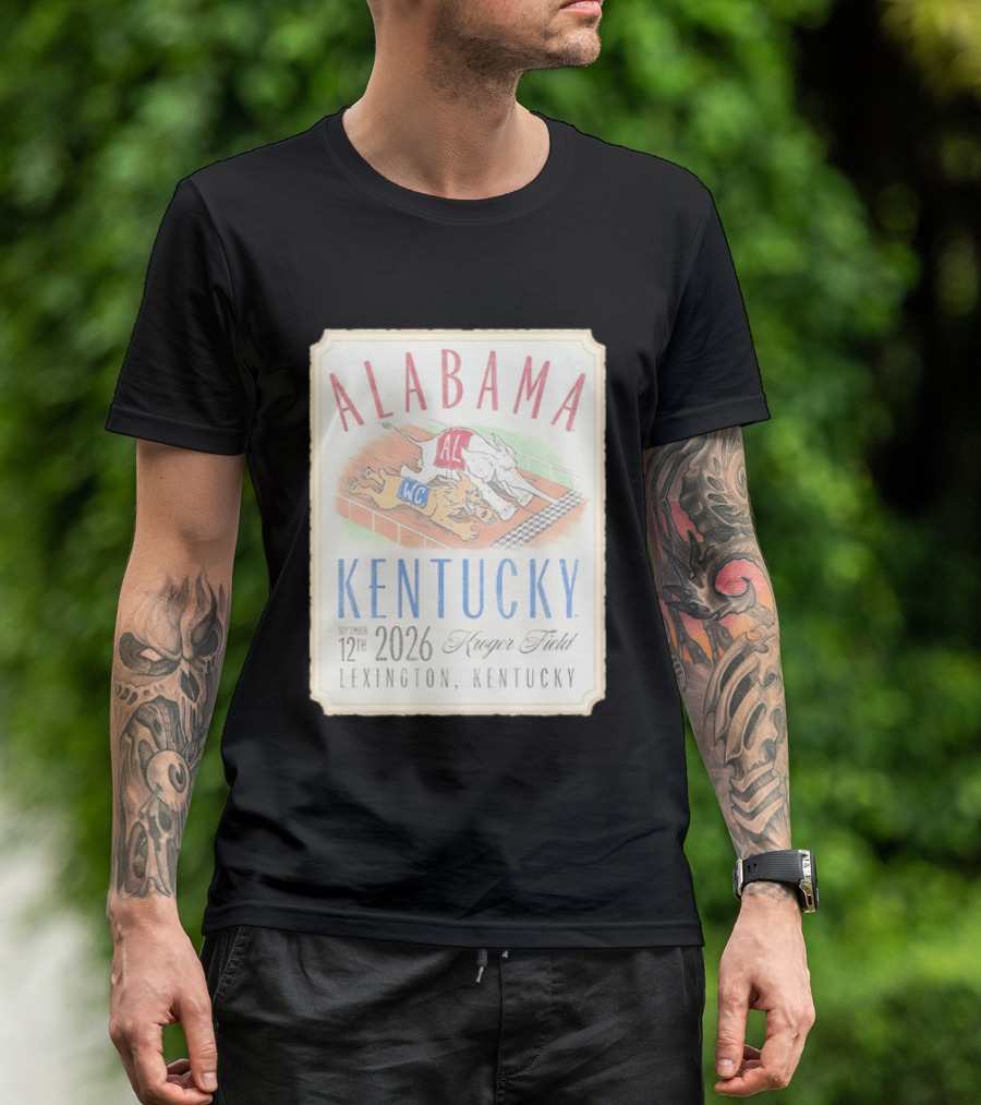 Alabama Vs Kentucky Lexington September 12th 2026 Kroger Field T-Shirt