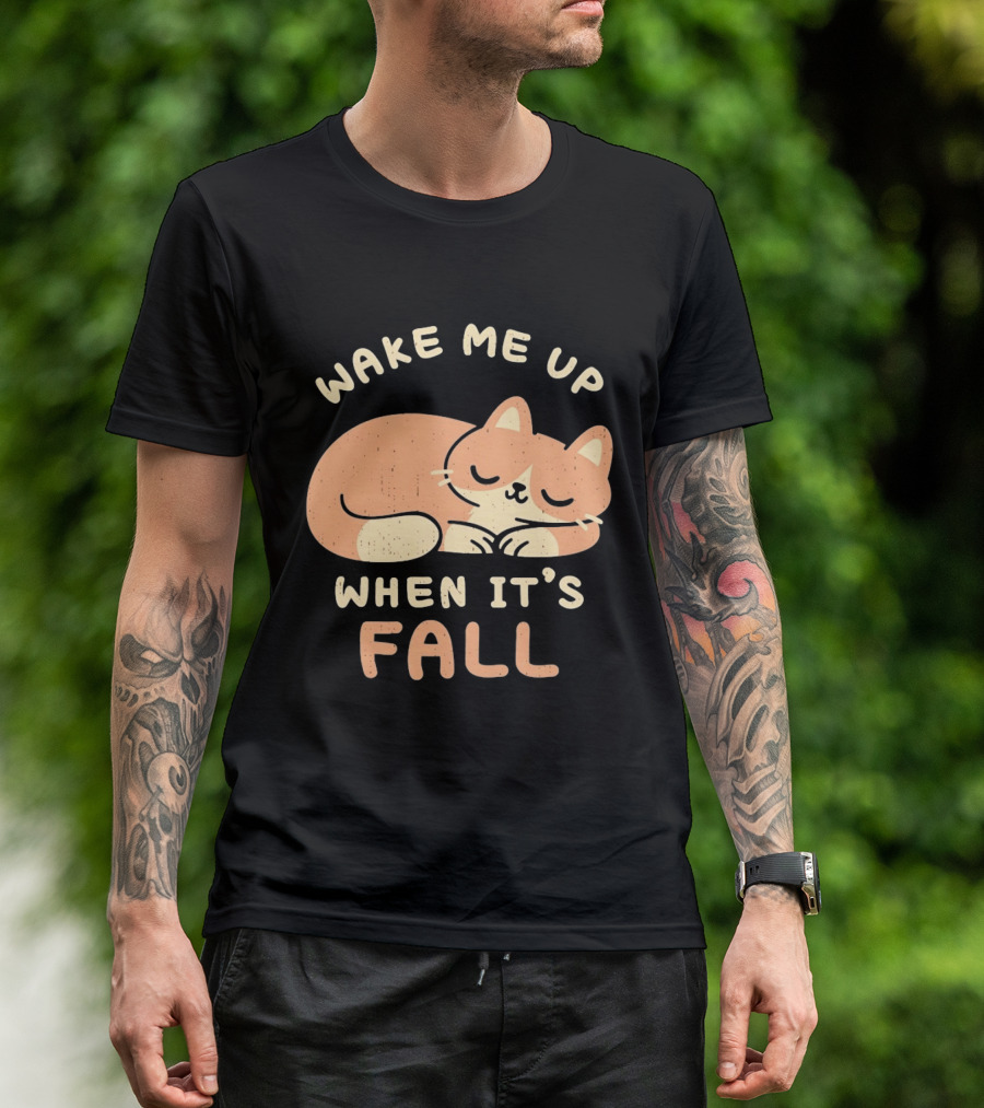 Wake Me Up When It's Fall Sleeping Cat Autumn T-Shirt