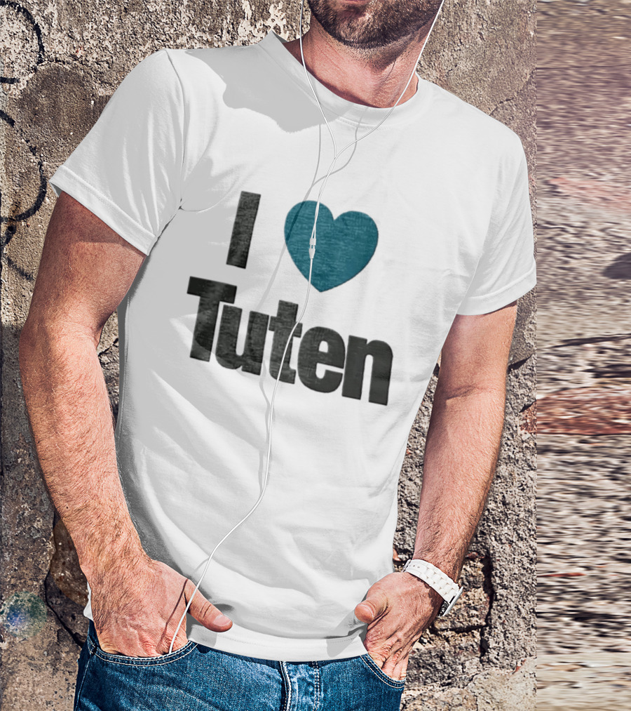 I Heart Tuten Bag I Love Tuten Everyday T-Shirt