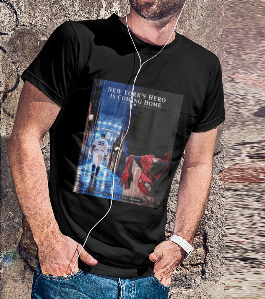 New York's Hero Is Coming Home Yankee Stadium Return Soon The Captain Will Return T-Shirt