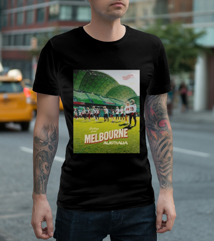 San Francisco 49ers Greetings From Melbourne Australia Day 4 Football Practice T-Shirt