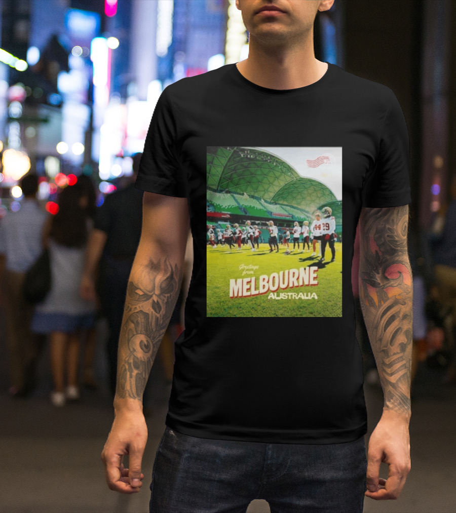 San Francisco 49ers Greetings From Melbourne Australia Day 4 Football Practice T-Shirt