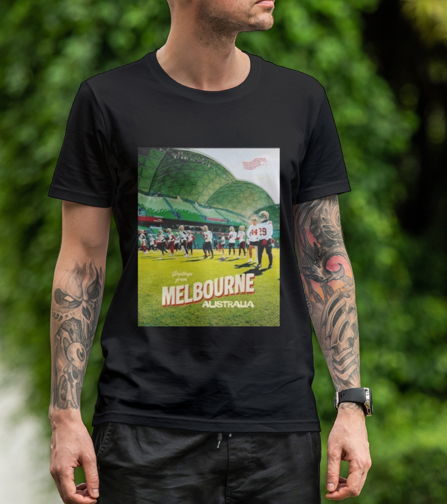 San Francisco 49ers Greetings From Melbourne Australia Day 4 Football Practice T-Shirt