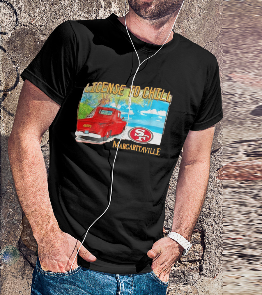 San Francisco 49ers License To Chill Margaritaville Beach Scene Vintage Truck T-Shirt
