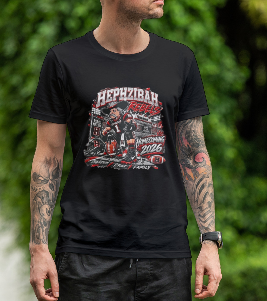 Hephzibah Rebels Rebel Nation Homecoming 2026 Tradition Pride Family Football Stadium T-Shirt