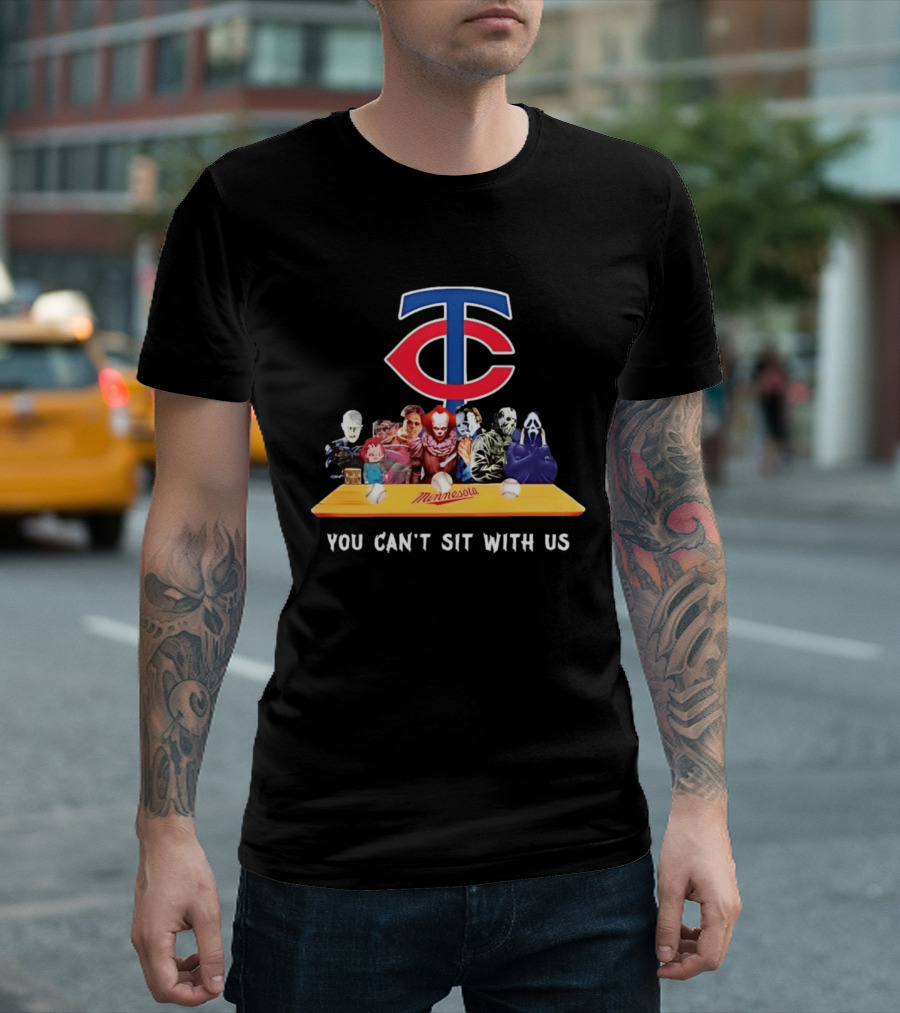 Minnesota Twins Horror Characters You Can't Sit With Us T-Shirt