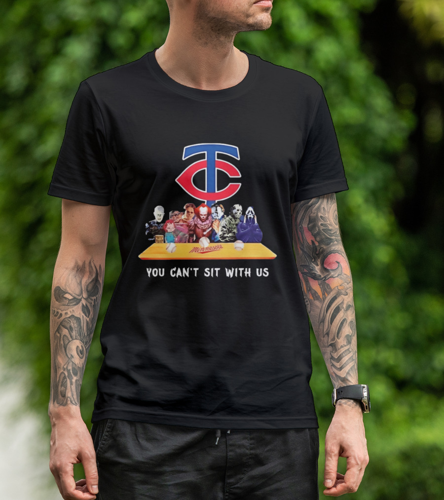 Minnesota Twins Horror Characters You Can't Sit With Us T-Shirt