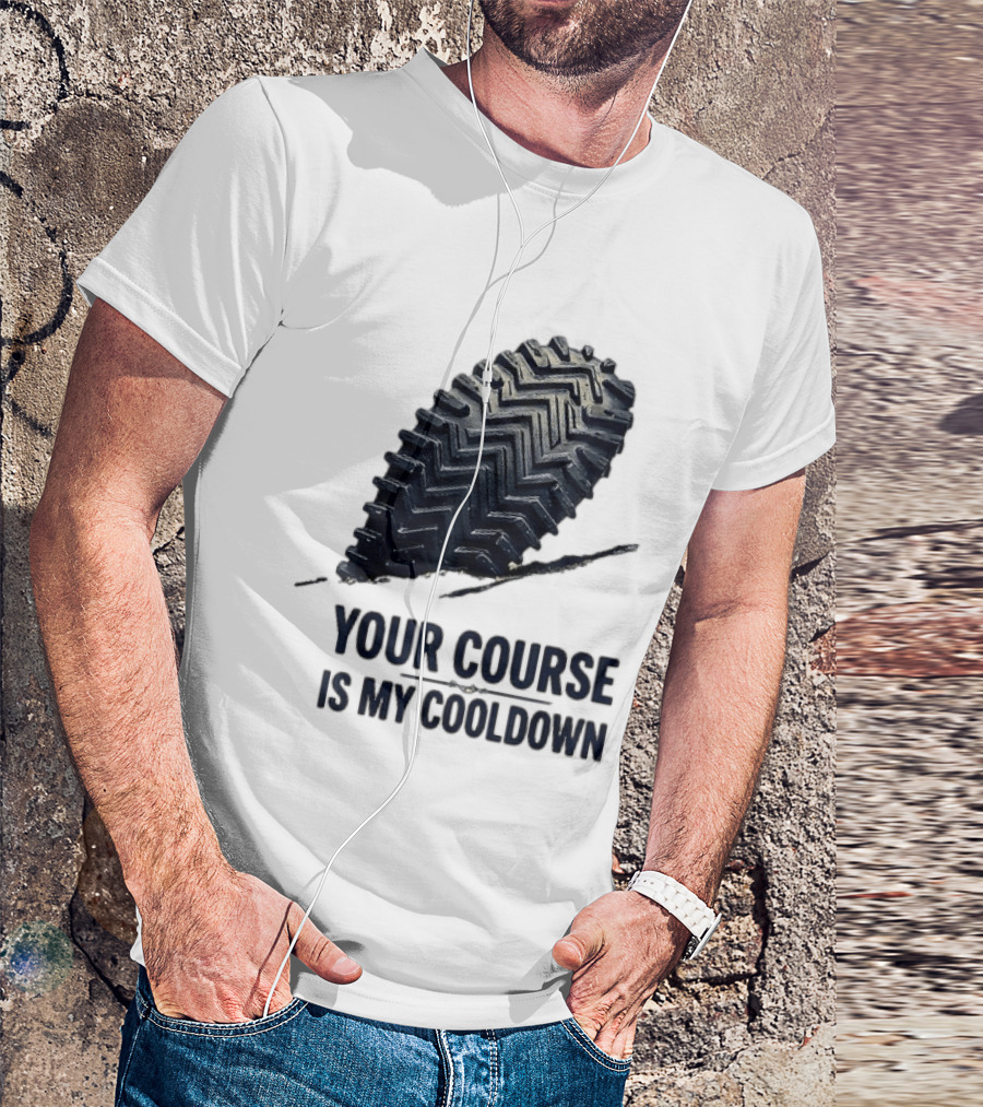 Your Course Is My Cooldown Trail Running Footprint T-Shirt