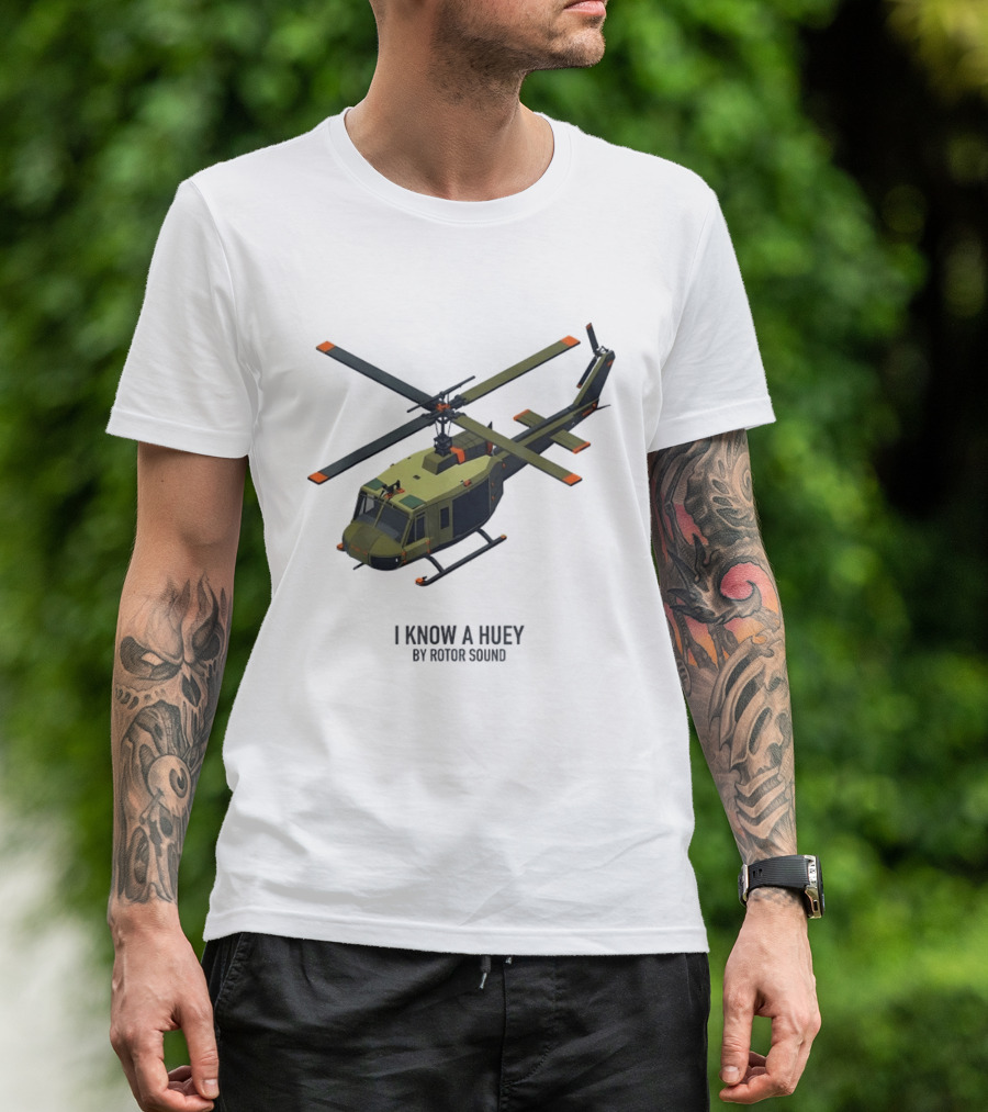 I Know A Huey UH 1 Iroquois By Rotor Sound Helicopter T-Shirt