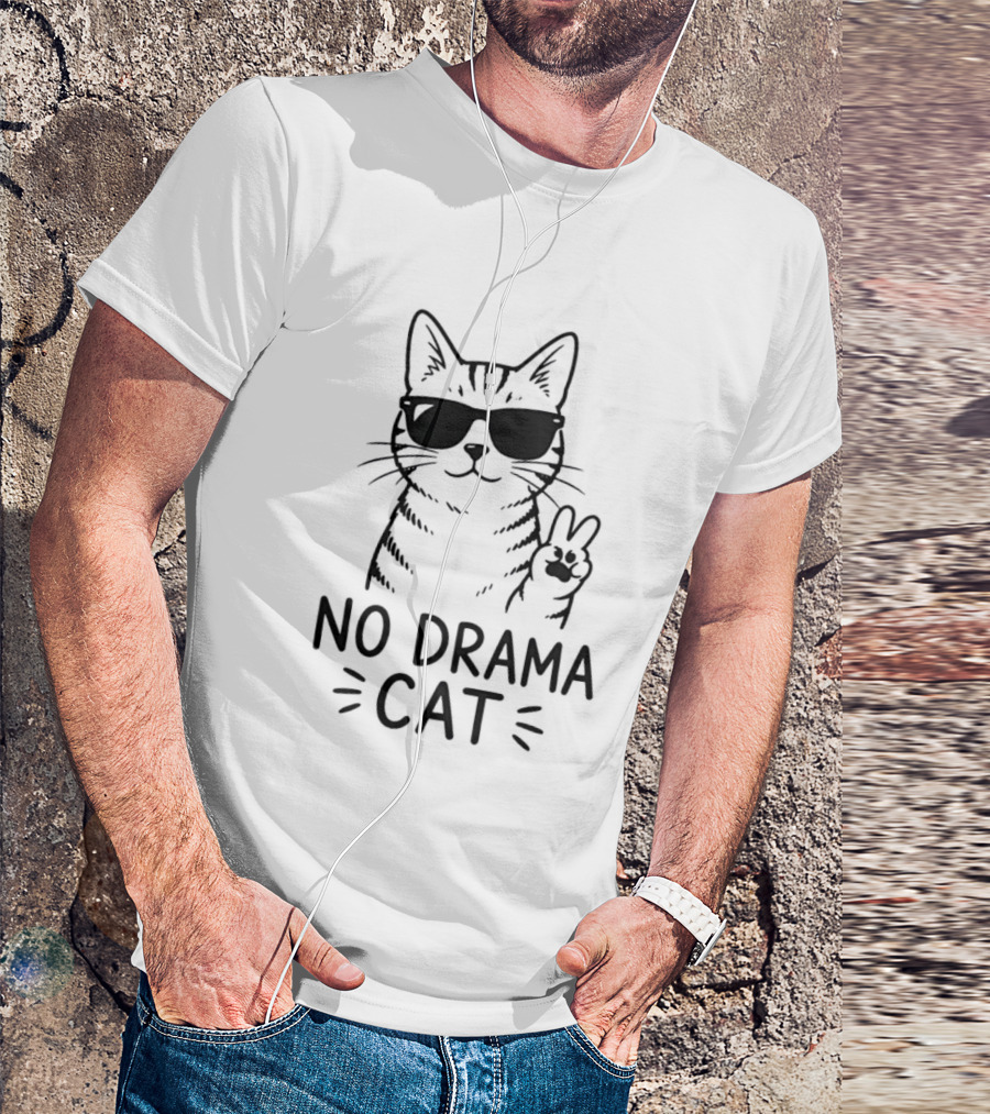 No Drama Cat Sunglasses Peace Sign T-Shirt