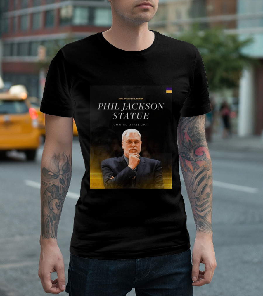 Los Angeles Lakers Phil Jackson Statue Announcement April 2027 T-Shirt