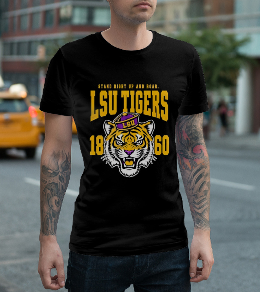 LSU Tigers Stand Right Up And Roar 1860 T-Shirt