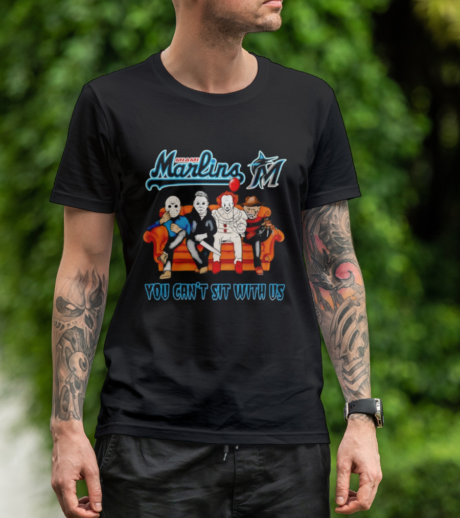 Miami Marlins Horror Movie Characters You Can't Sit With Us T-Shirt