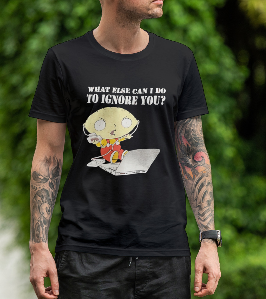 Stewie Griffin What Else Can I Do To Ignore You Laptop Headphones T-Shirt