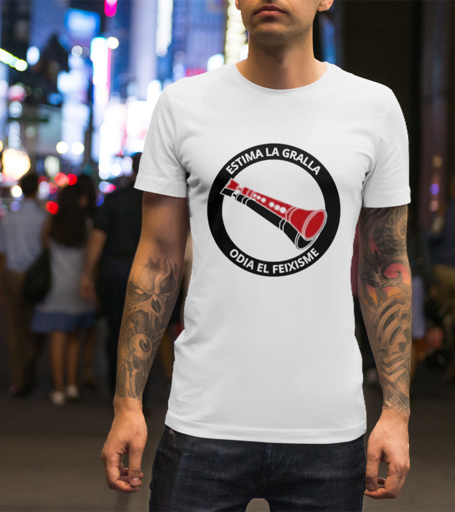 Estima La Gralla Odia El Feixisme Red Gralla T-Shirt