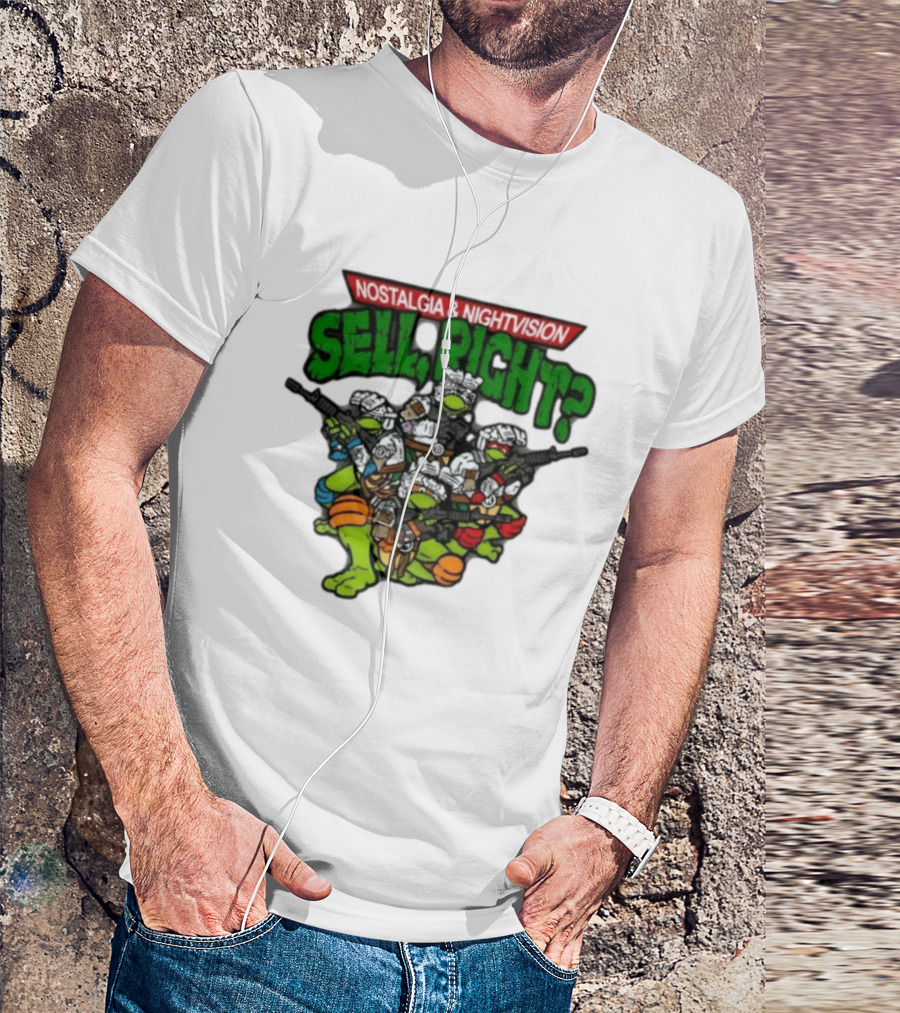Nostalgia Nightvision TMNT Sell Right T-Shirt