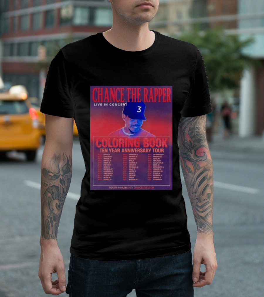 Chance The Rapper Live In Concert Coloring Book Ten Year Anniversary Tour Dates And Tickets T-Shirt