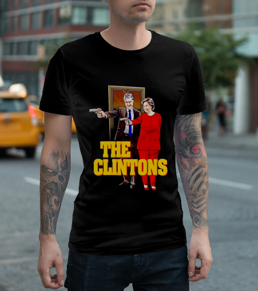 The Clintons Bill And Hillary With Guns T-Shirt