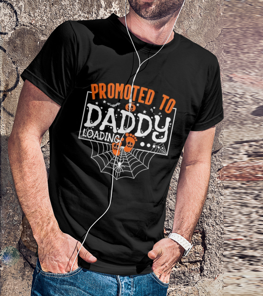 Promoted To Daddy Loading Halloween Pumpkin Baby Announcement T-Shirt