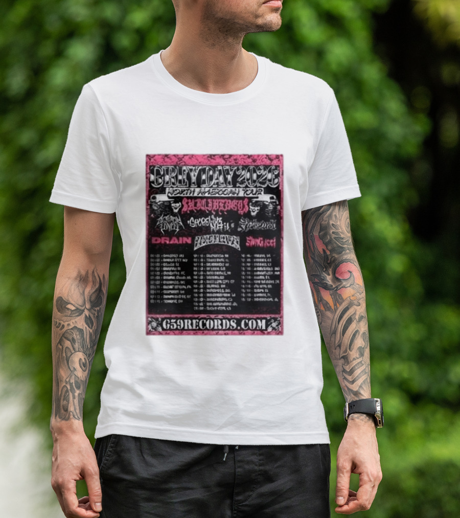 Greyday 2026 North American Tour Lineup Photo G59Records Suicideboys Drain Lineup Dates T-Shirt