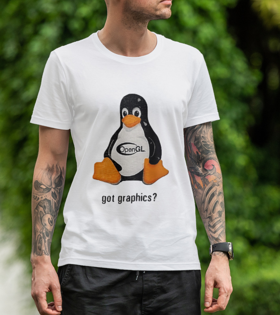 Tux Linux Penguin OpenGL Got Graphics? T-Shirt