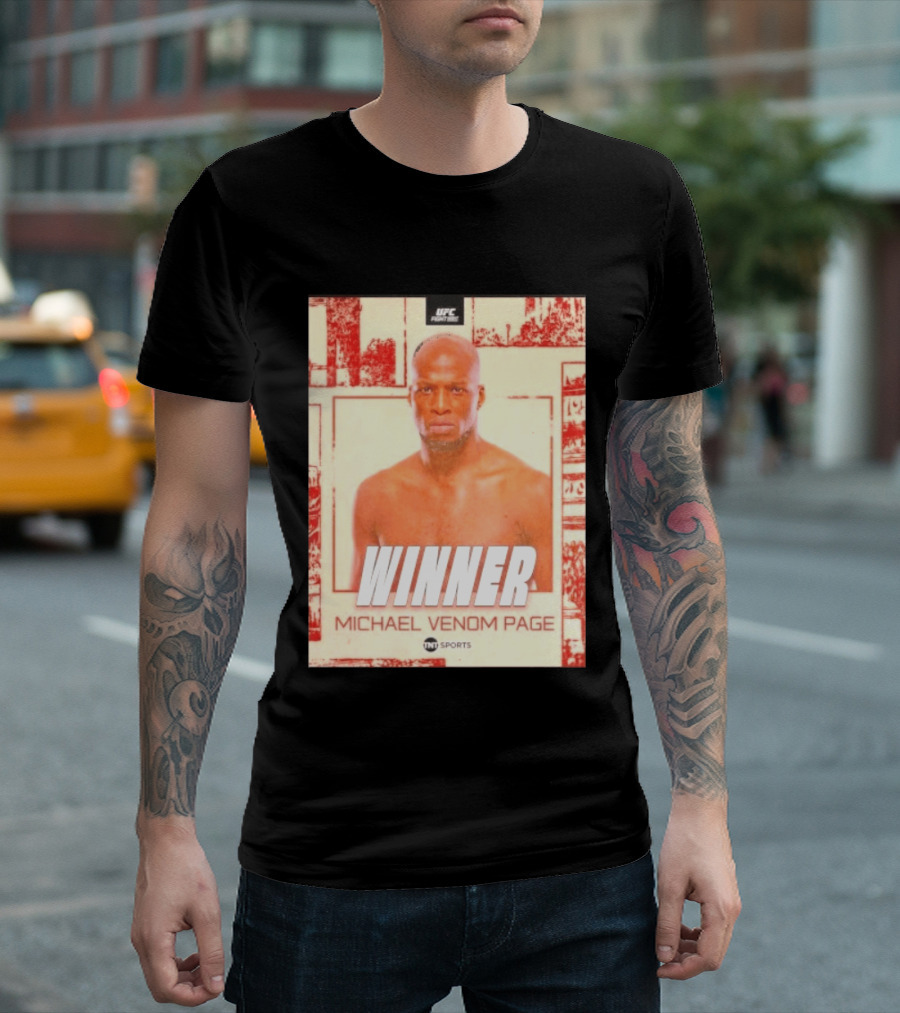 UFC Fight Night Winner Michael Venom Page TNT Sports T-Shirt