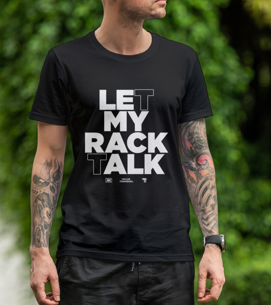 Taylor Townsend Let My Rack Talk Tennis Wilson Collaboration T-Shirt