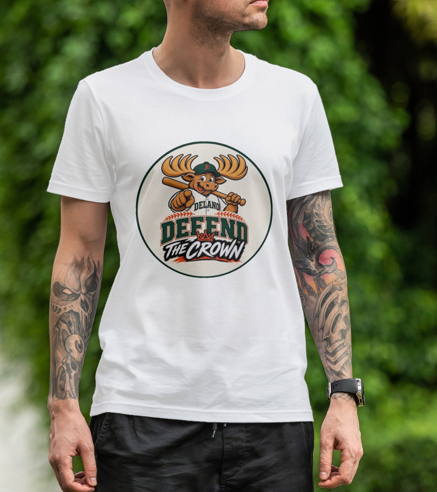 Delano A's Moose Character Baseball Defend The Crown T-Shirt