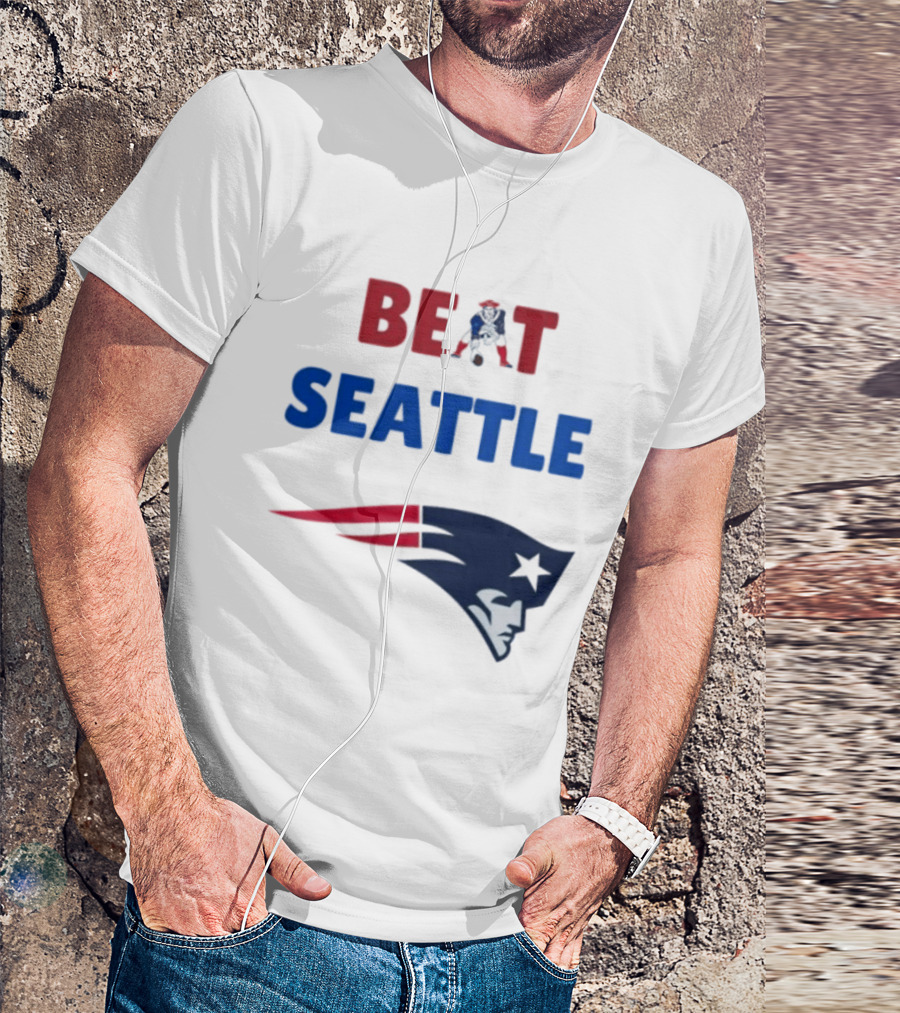 Beat Seattle New England Patriots Football Fan Gear T-Shirt