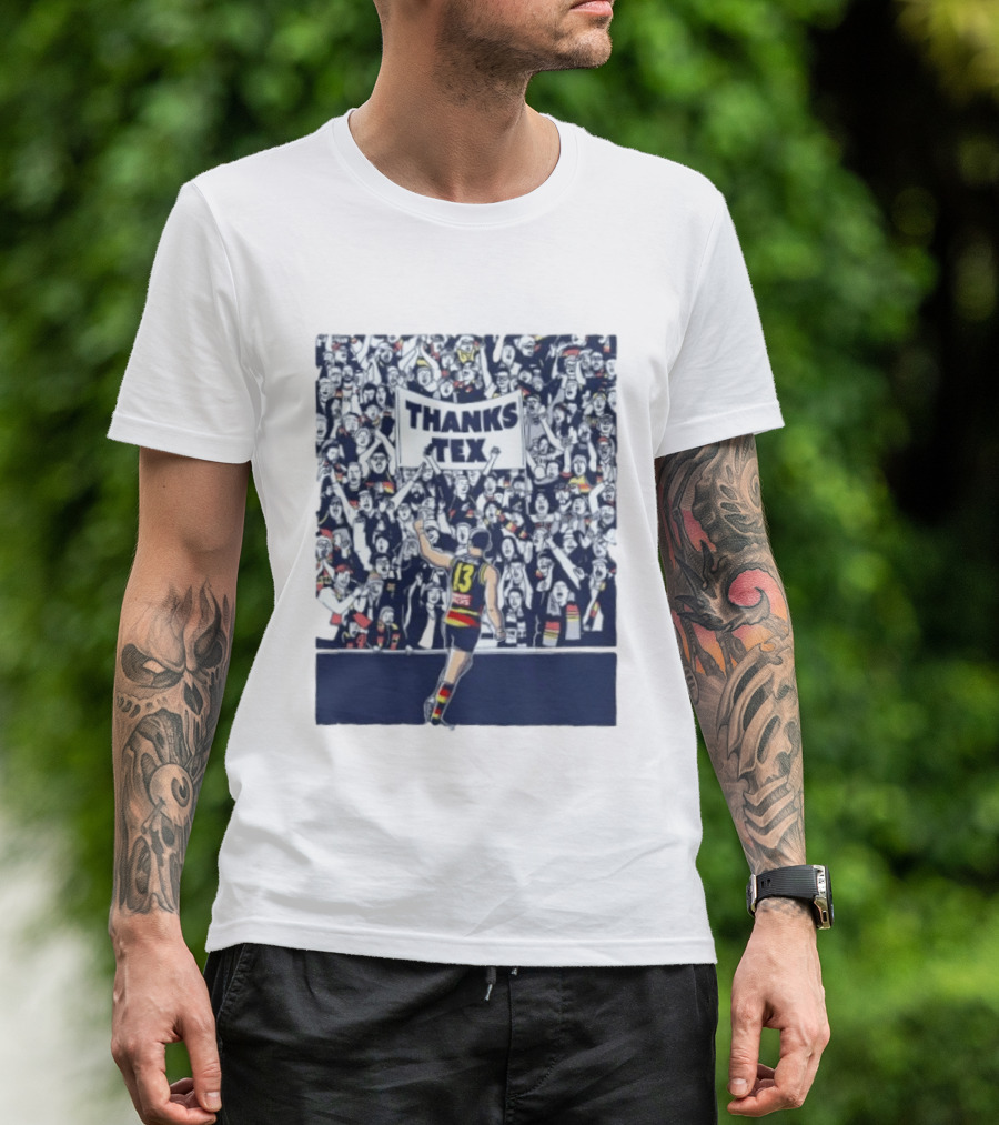Thanks Tex Taylor Walker 13 Adelaide Crows Supporters T-Shirt