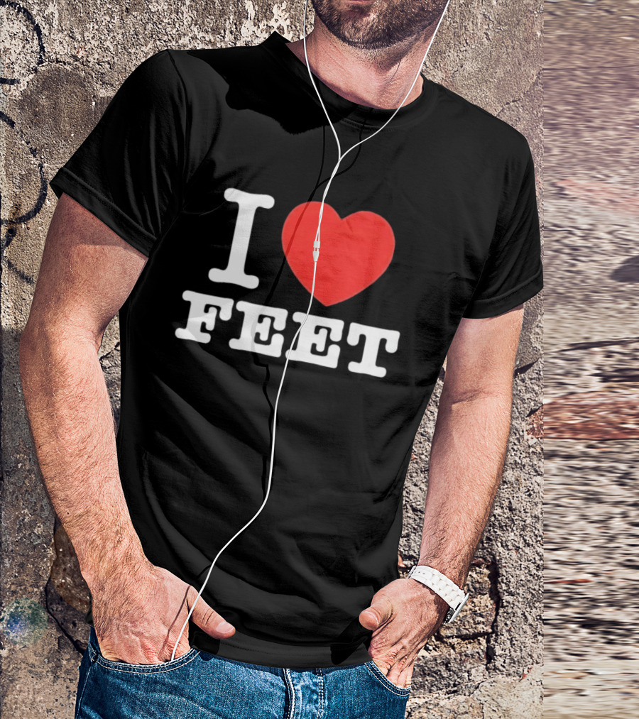 I Love Feet Humor Red Heart Foot Fetish Fun T-Shirt