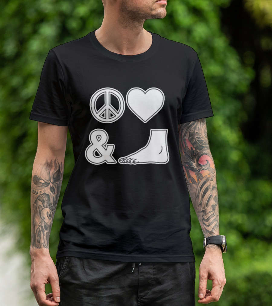 Peace Love & Feet Heart Foot T-Shirt