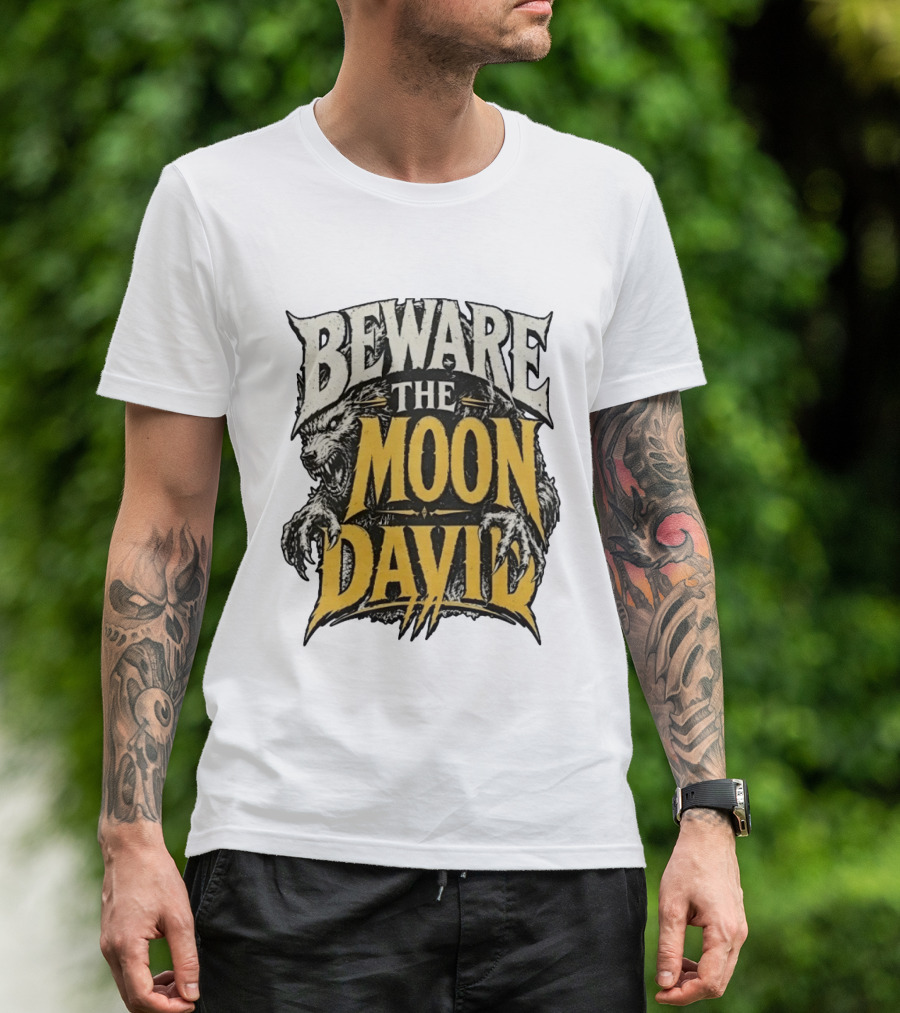 Beware The Moon David An American Werewolf In London Horror T-Shirt