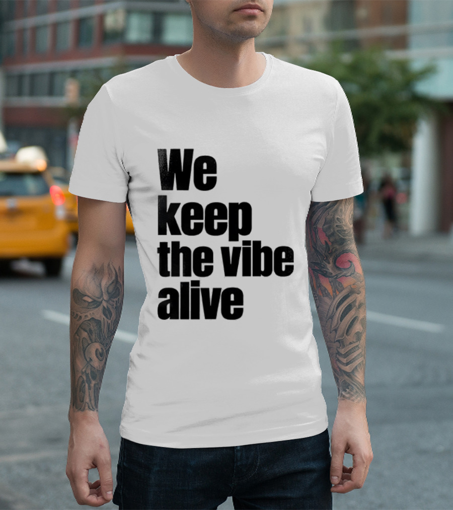 Dive To Five We Keep The Vibe Alive T-Shirt
