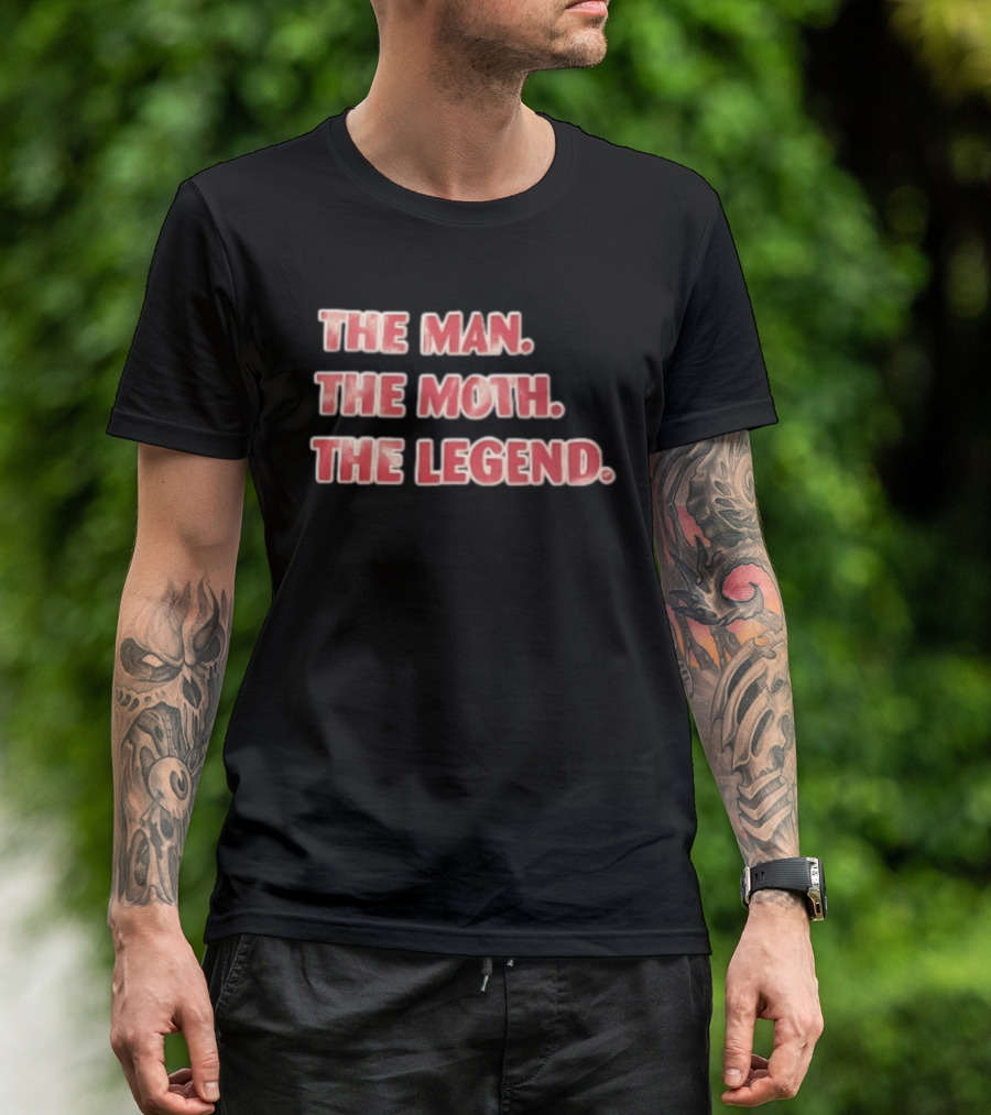 The Man The Moth The Legend Red White T-Shirt