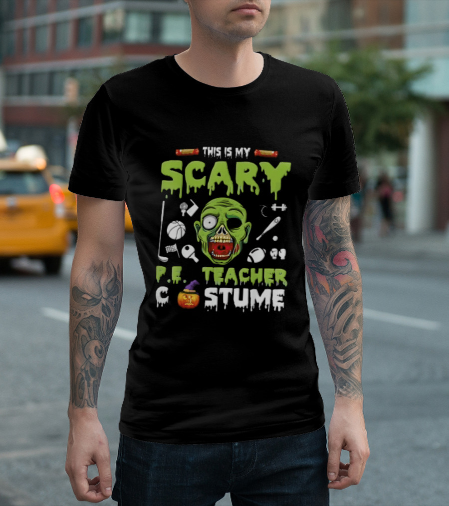 This Is My Scary PE Teacher Costume Zombie Head Sports Equipment Pumpkin T-Shirt