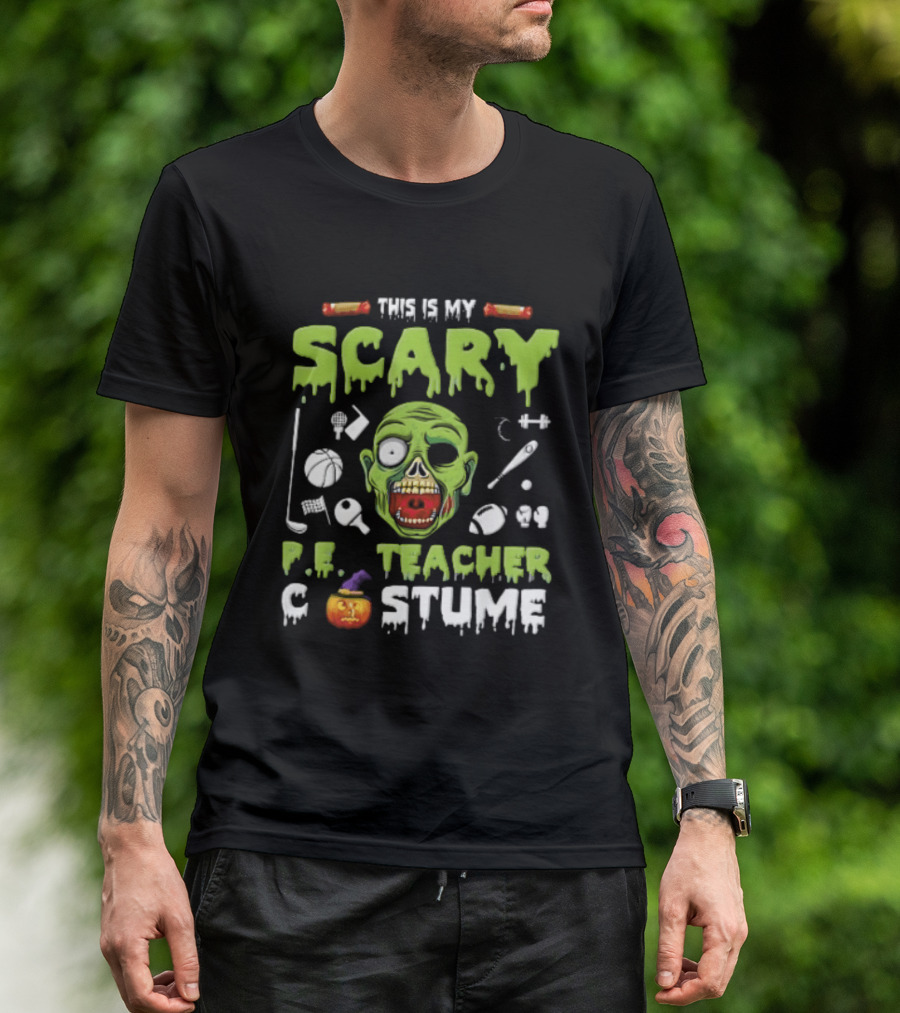 This Is My Scary PE Teacher Costume Zombie Head Sports Equipment Pumpkin T-Shirt