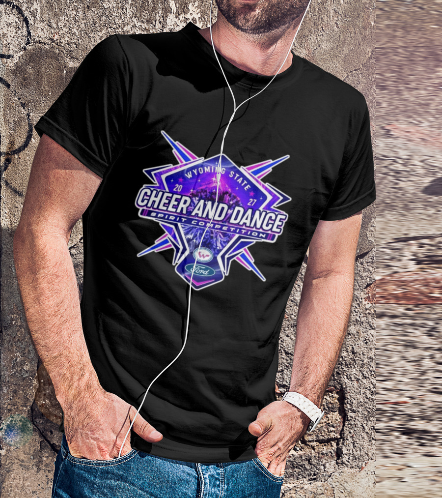 Wyoming State Cheer And Dance Spirit Competition 2027 Ford Event T-Shirt