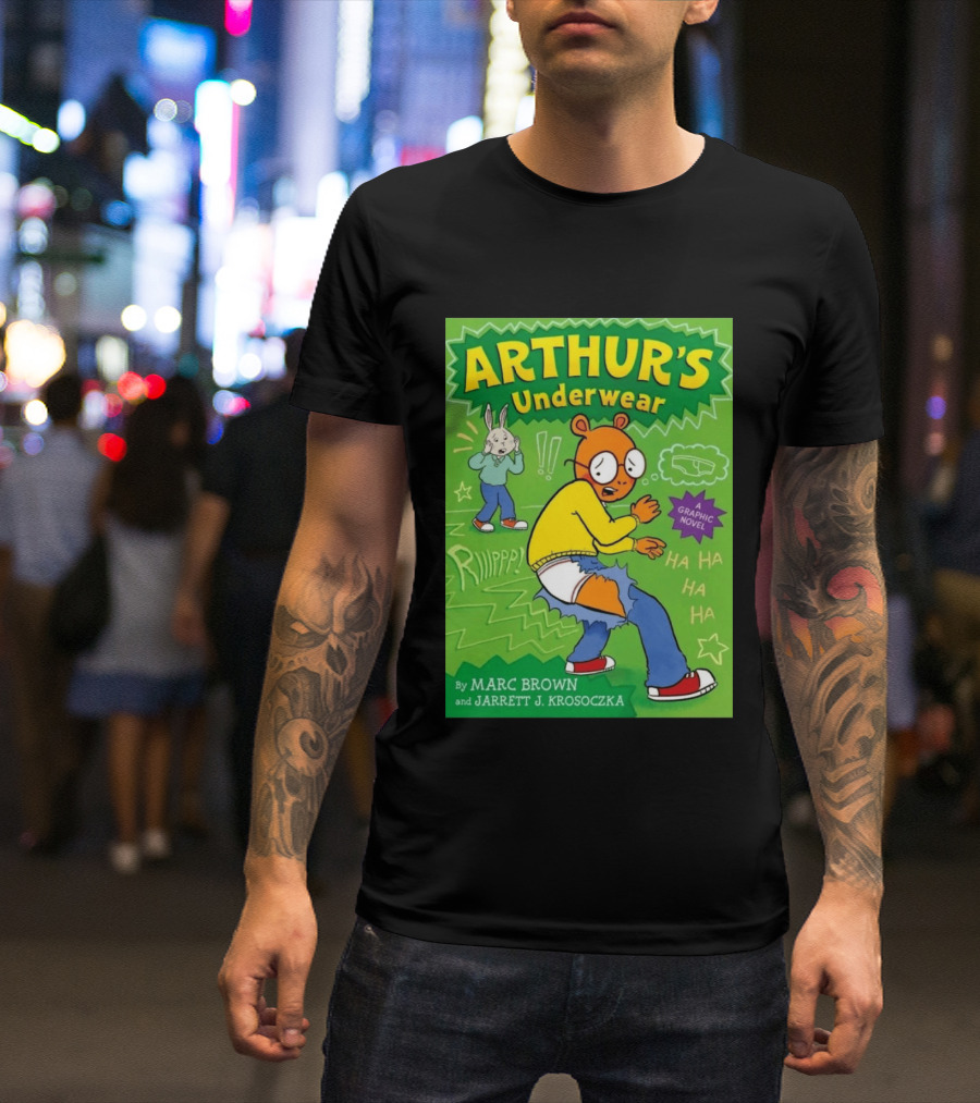ARTHUR'S Underwear Graphic Novel By Marc Brown And Jarrett J. Krosoczka T-Shirt