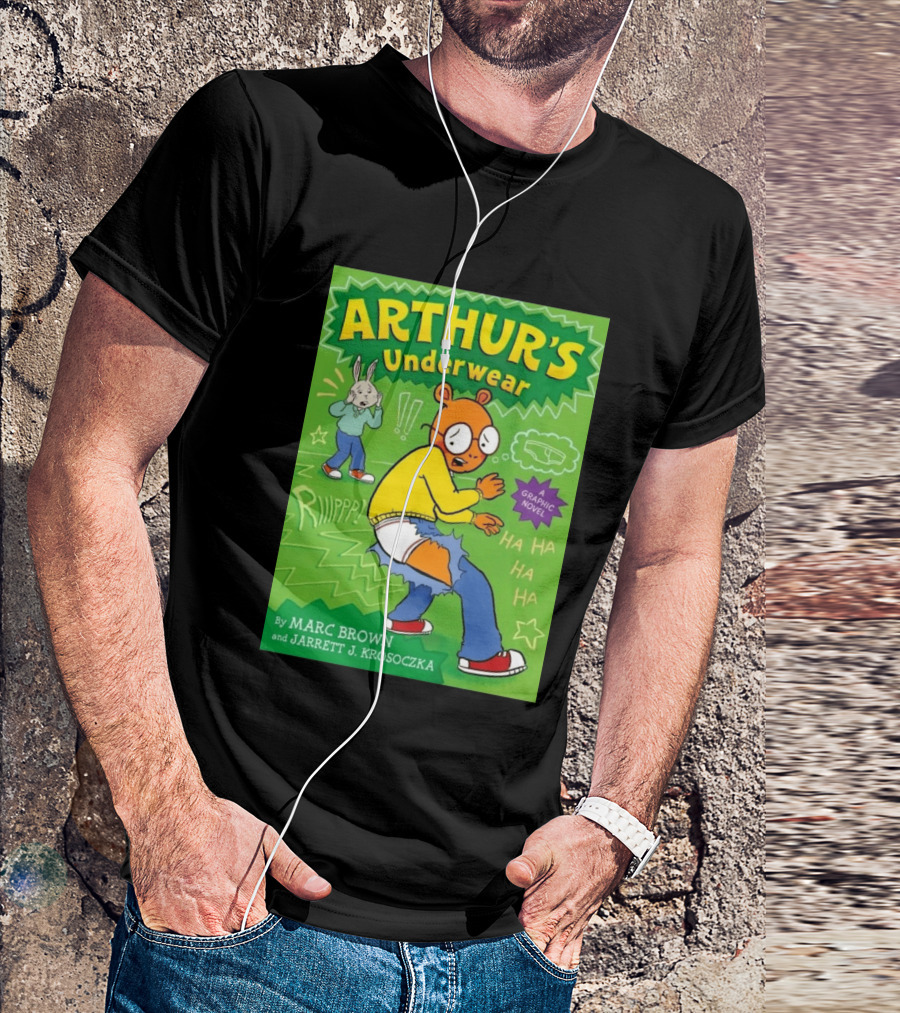 ARTHUR'S Underwear Graphic Novel By Marc Brown And Jarrett J. Krosoczka T-Shirt