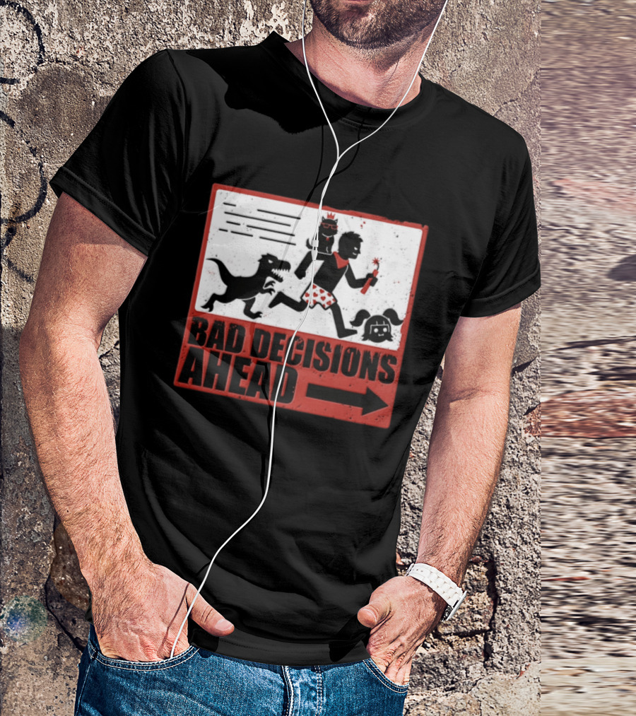 Bad Decisions Ahead Running From Dinosaur Distressed Humor T-Shirt