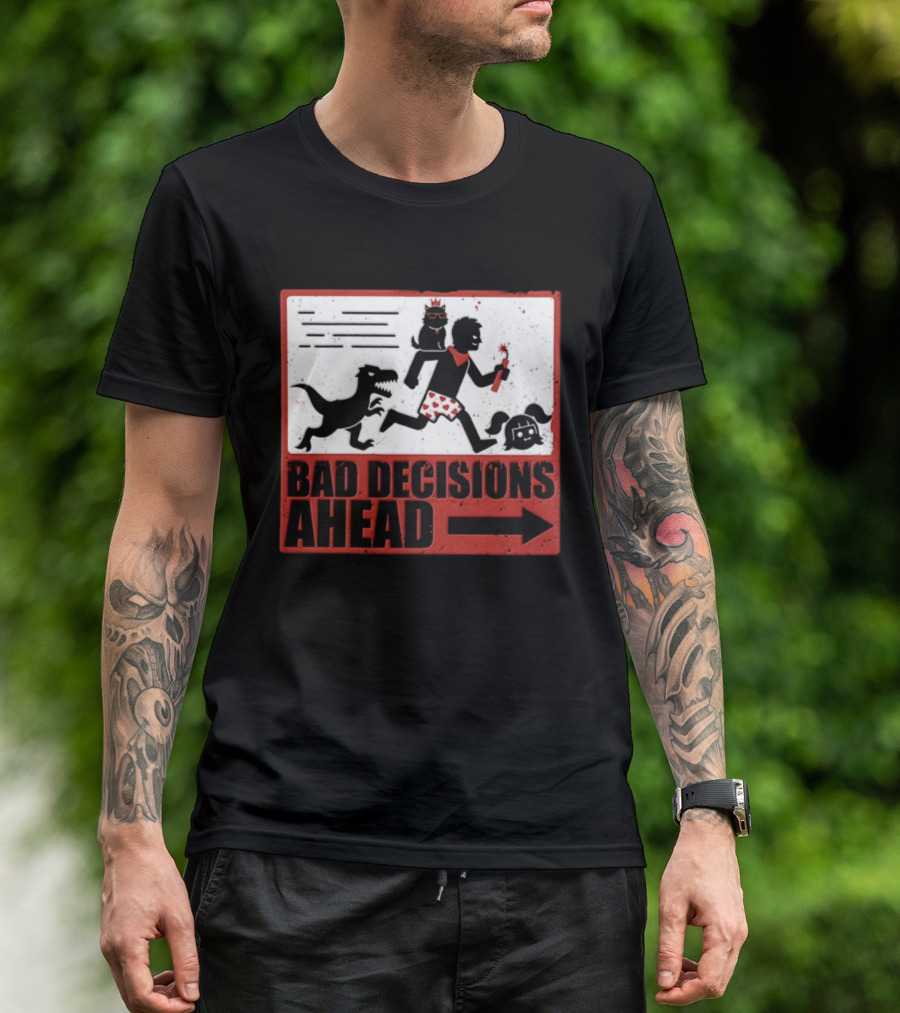 Bad Decisions Ahead Running From Dinosaur Distressed Humor T-Shirt
